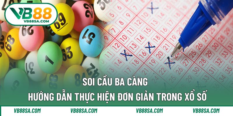 Soi cầu ba càng